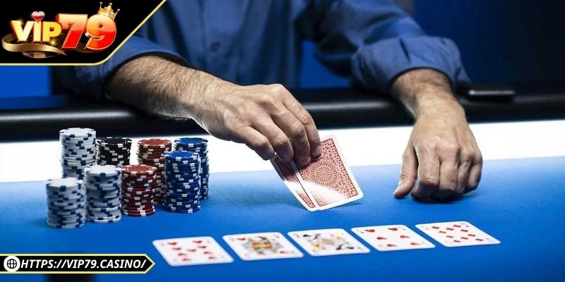Poker Vip79 – Sân Chơi Bài Đỉnh Cao Cho Các Cược Thủ 3 Hiểu chi tiết luật chơi Poker tại Vip79